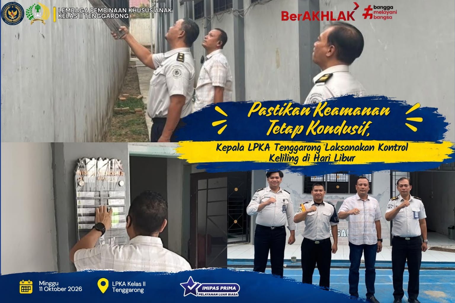 Pastikan Keamanan Tetap Kondusif, Kepala LPKA Tenggarong Laksanakan Kontrol Keliling di Hari Libur